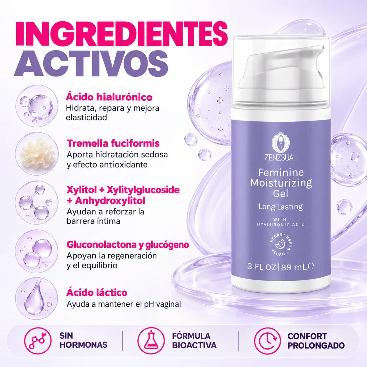 Gel Hidratante femenino LONG LASTING con ácido hialurónico